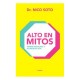 Alto en mitos