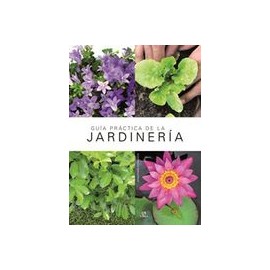 Guía Práctica de la Jardinería