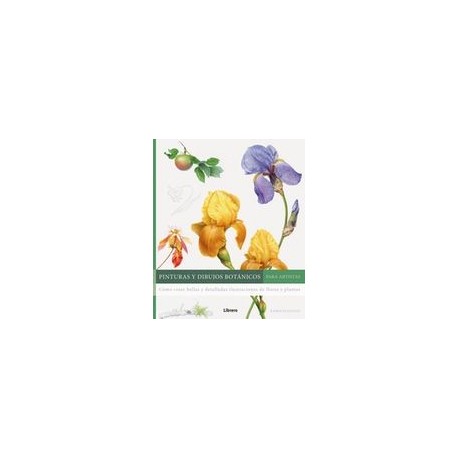 Pinturas y Dibujos Botanicos Para Artistas