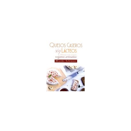 Quesos Caseros Sin Lacteos