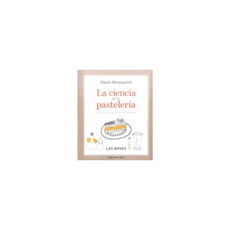 La Ciencia de la Pasteleria
