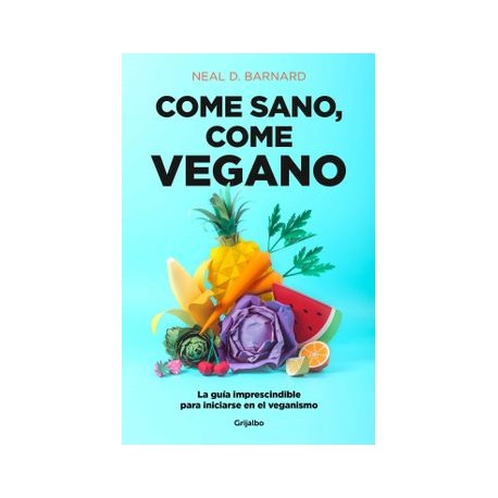 Come Sano, Come Vegano