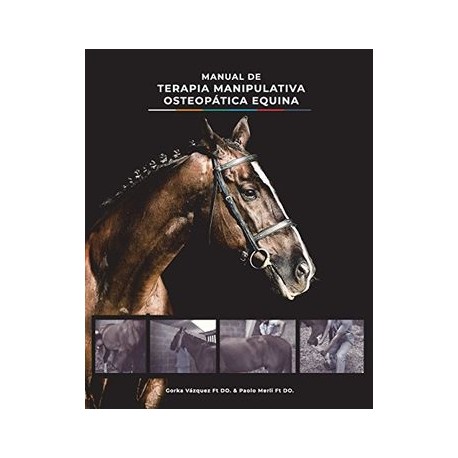 Manual de Terapia Manipulativa Osteopática Equina