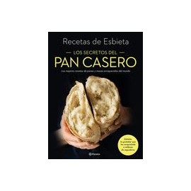 Los Secretos del pan Casero