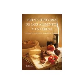 Breve Historia de los Alimentos y la Cocina