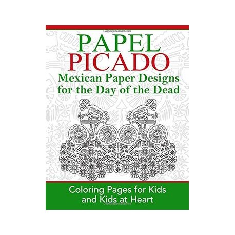 Papel Picado: Coloring Pages for Kids and Kids at Heart: Volume 16 (Hands