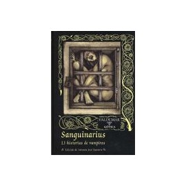 Sanguinarius: 13 Historias de Vampiros