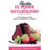 El poder del metabolismo