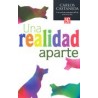 Una Realidad Aparte