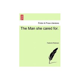 The Man She Cared For.