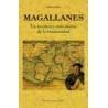 Magallanes: La Aventura mas Audaz de la Humanidad (Ed. Facsimil)